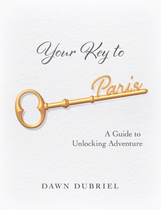 Your Key to Paris