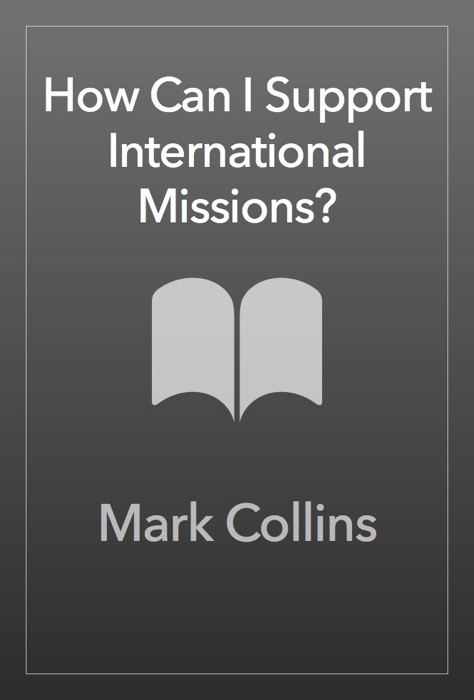 How Can I Support International Missions?