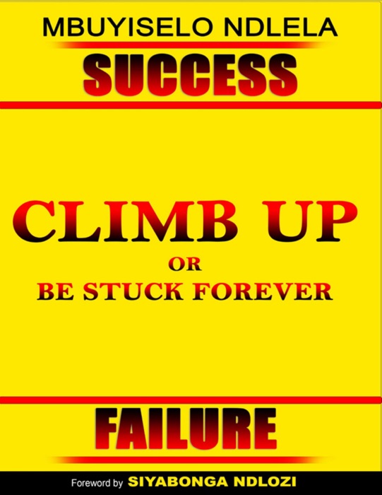 Climb Up or Be Stuck Forever