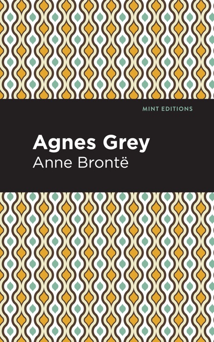 Download ~ Agnes Grey ~ by Anne Brontë ~ Book PDF Kindle ePub Free