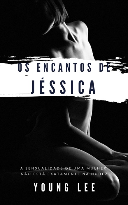 Os Encantos de Jéssica