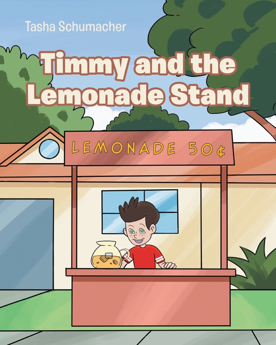 Timmy and the Lemonade Stand