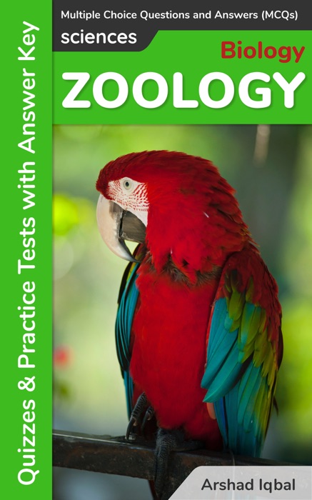 Zoology Multiple Choice Questions and Answers (MCQs): Quizzes & Practice Tests with Answer Key (Zoology Worksheets & Quick Study Guide)