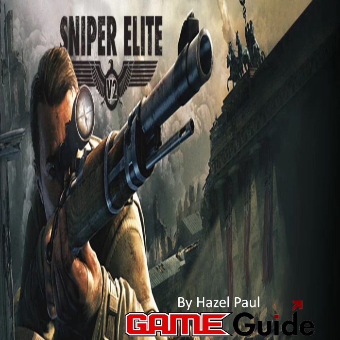 Sniper Elite V2 Game Guide