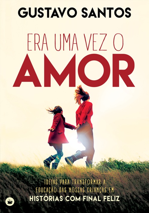 Era Uma Vez o Amor