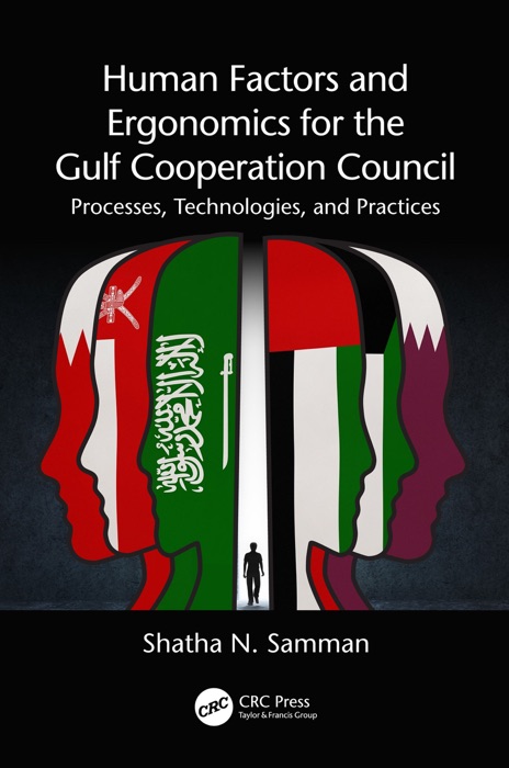 Human Factors and Ergonomics for the Gulf Cooperation Council