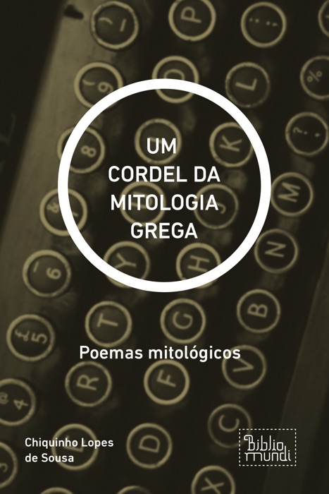 UM CORDEL DA MITOLOGIA GREGA