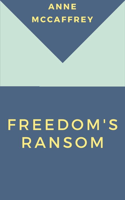 Freedom's Ransom