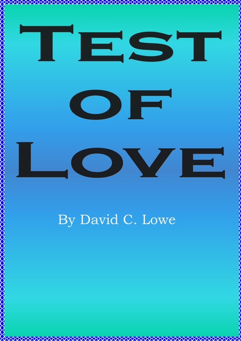 Test of Love