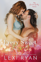 Lexi Ryan - Every Sweet Regret artwork