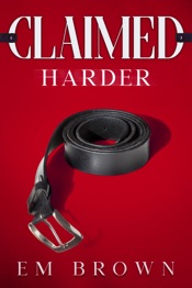 Download Claimed Harder: A Dark Mafia Romance Trilogy