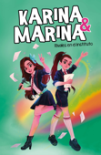 Rivales en el instituto (Karina & Marina 5) - Karina & Marina