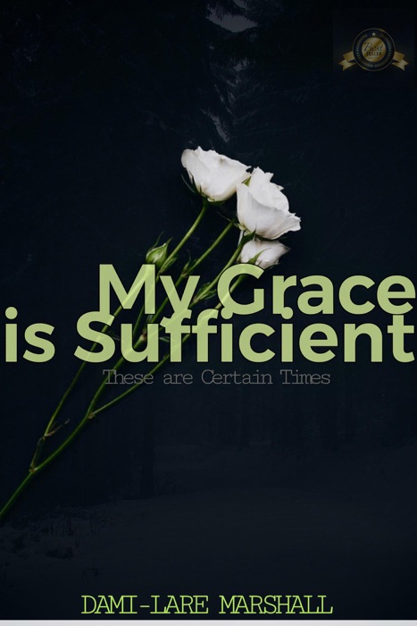 My Grace is Sufficient