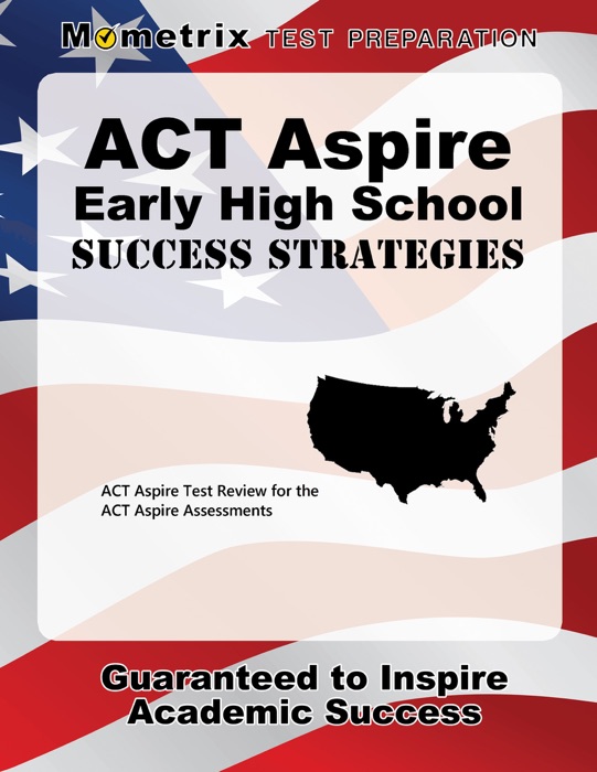 ACT Aspire Early High School Success Strategies Study Guide