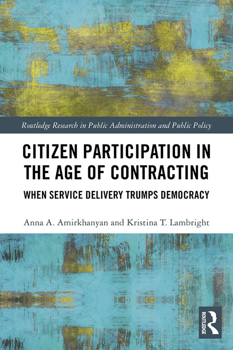 Citizen Participation in the Age of Contracting