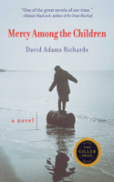 David Adams Richards - Mercy Among the Children artwork