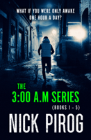 Nick Pirog - The 3:00 a.m. Series (Books 1-5) artwork