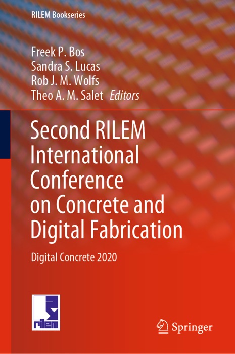 Second RILEM International Conference on Concrete and Digital Fabrication