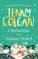 Jenny Colgan - Christmas at the Island Hotel artwork