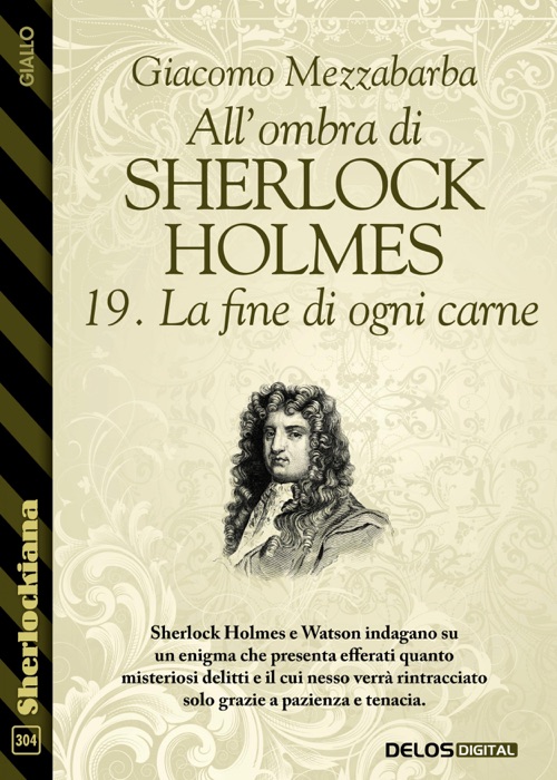 All'ombra di Sherlock Holmes - 19. La fine di ogni carne