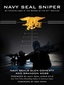 Navy SEAL Sniper - Glen Doherty, Brandon Webb, Chris Kyle & Don Mann