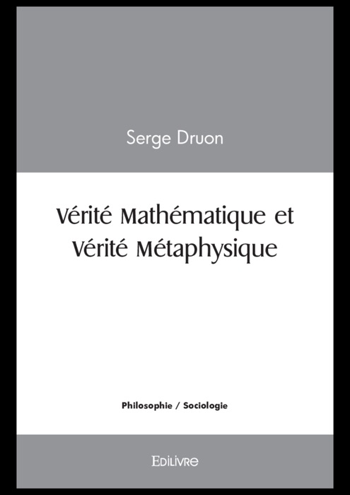 Vérité Mathématique et Vérité Métaphysique