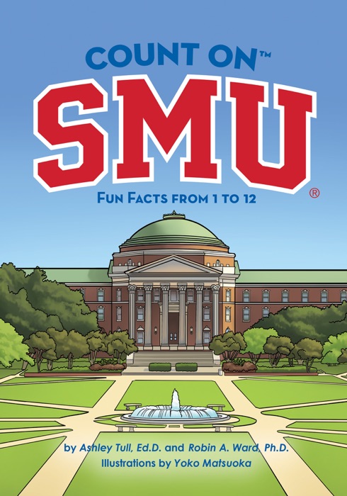 Count on SMU: Fun Facts from 1 to 12