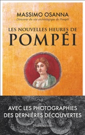Les nouvelles heures de Pompéi
