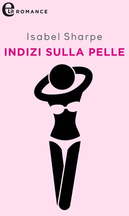 Indizi sulla pelle (eLit)