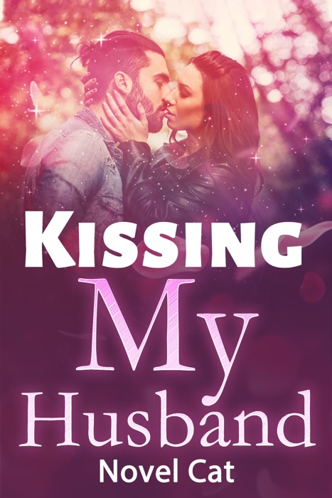 Kissing My Husband Book1