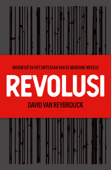 Revolusi - David van Reybrouck