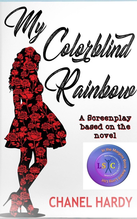 My Colorblind Rainbow: A Screenplay