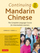 Continuing Mandarin Chinese Textbook - Cornelius C. Kubler
