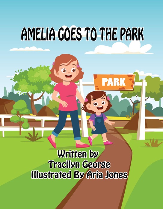 Amelia Goes to the Park