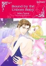 Bound By The Unborn Baby - Jinko Soma & Bella Bucannon by  Jinko Soma & Bella Bucannon PDF Download