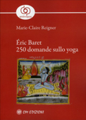 Éric Baret 250 Domande sullo Yoga Book Cover