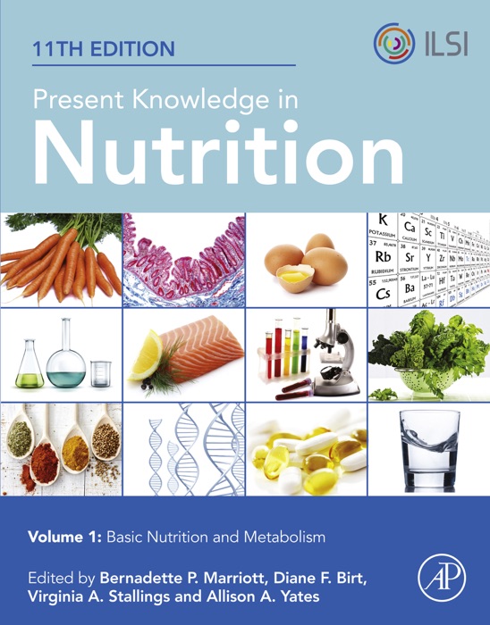 Present Knowledge in Nutrition