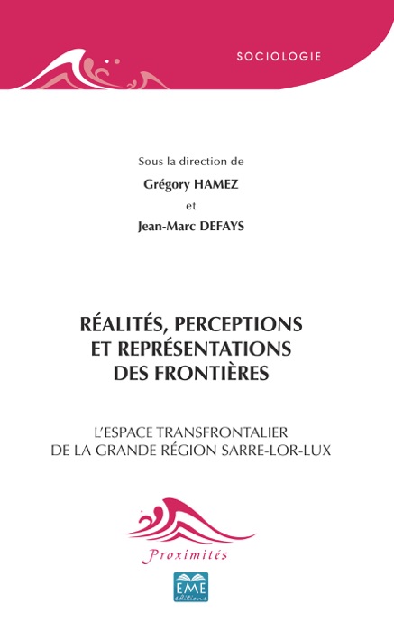 Réalités, perceptions et représentations des frontières