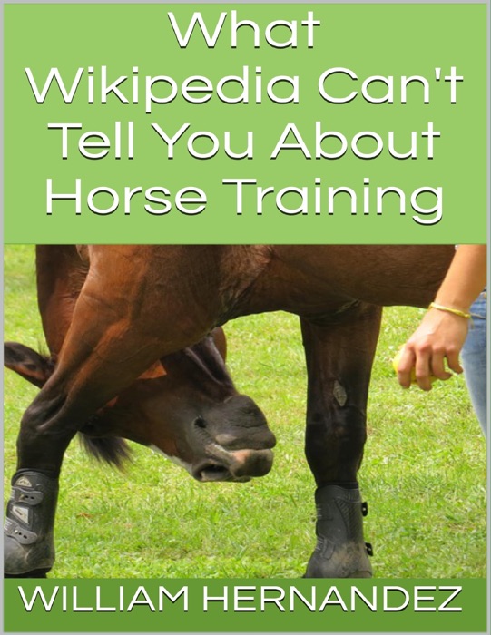 What Wikipedia Can't Tell You About Horse Training