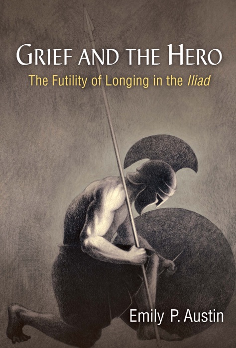 Grief and the Hero