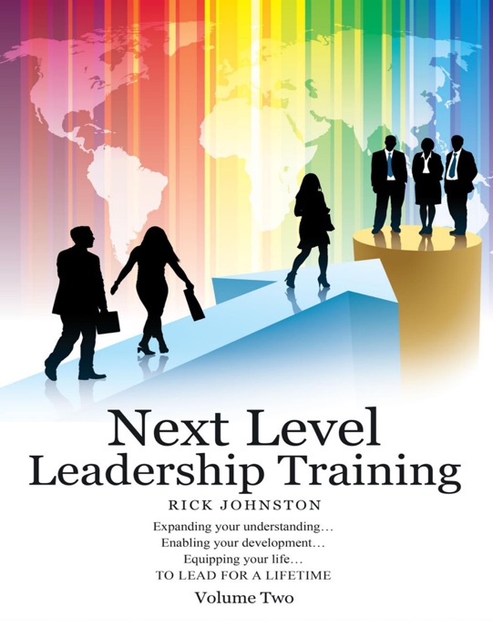 Next Level Leadership Training: Volume Two