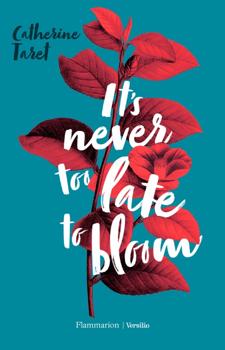 It's Never Too Late to Bloom