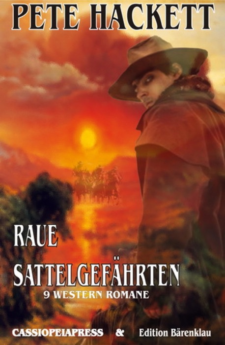 Raue Sattelgefährten - 9 Western Romane
