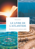 Le livre de l'Atlantide - Michel Manzi