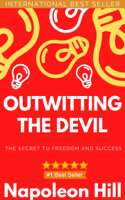 Napoleon Hill - Outwitting the Devil artwork