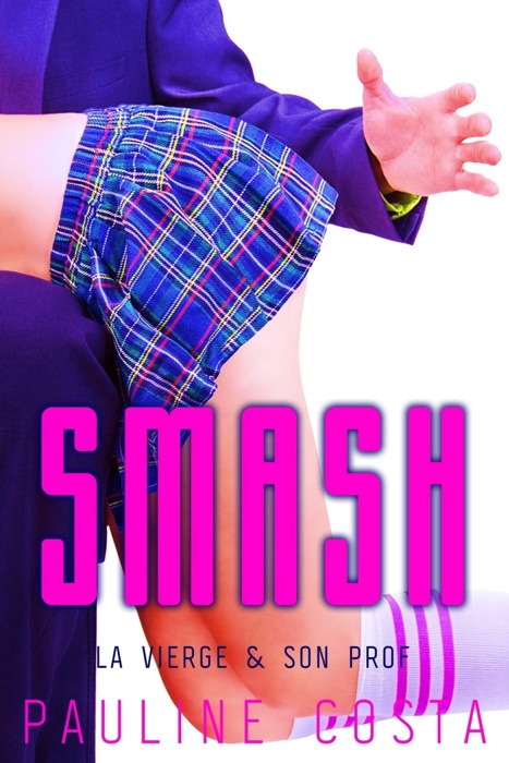 Smash - La Vierge et son Prof