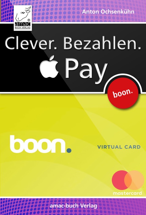 Clever. Bezahlen. Apple Pay via boon.