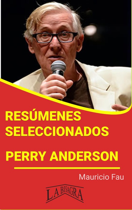 Resúmenes Seleccionados: Perry Anderson