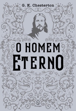 Capa do livro O Homem Eterno de G.K. Chesterton