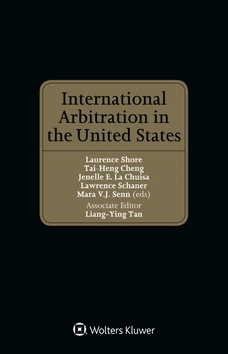 International Arbitration in the United States